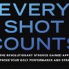 Every Shot Counts von Mark Broadie